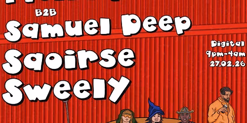 Mella Dee B2B Samuel Deep. Saoirse. Sweely