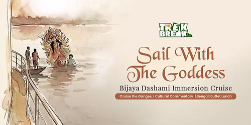 SAIL WITH THE GODDESS I Bijaya Dashami Immersion Cruise 2026 I UNESCO Heritage Durga Puja Experience