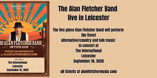 The Alan Fletcher Band Live in Leicester