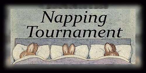 Napping Tournament