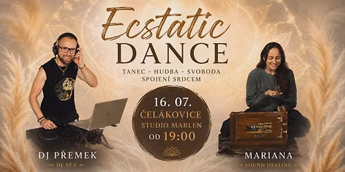 Ecstatic dance a soundhealing \u010cel\u00e1kovice