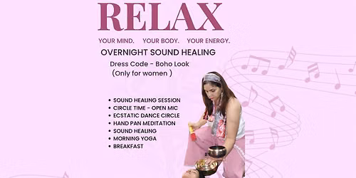 Over Night Sound Healing in HSR LAYOT