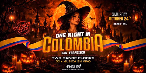 "ONE NIGHT IN COLOMBIA" TWO DANCE FLOORS | SAN FRANCISCO