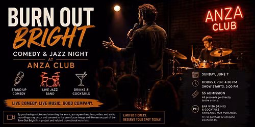 Burn Out Bright - Comedy & Music Evening at ANZA Club