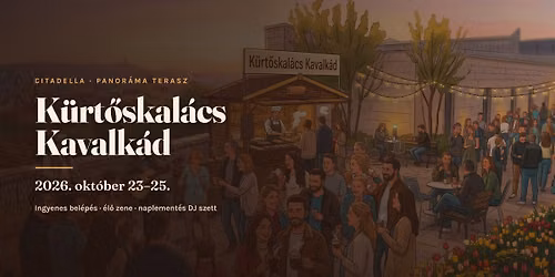 K\u00fcrt\u0151skal\u00e1cs Kavalk\u00e1d a Citadell\u00e1n
