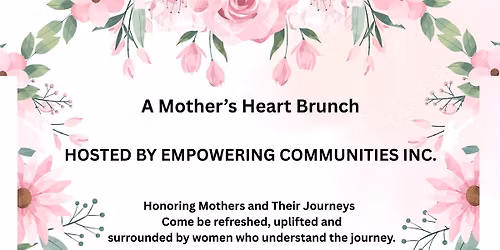 A Mothers Heart Brunch