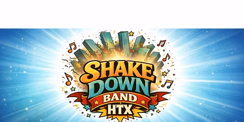 Shake Down Band HTX performing at The Woodlands Labor Day Festival Sunday September 6, 5 pm to 9 pm