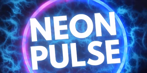Neon Pulse - The Pre Pride Rave