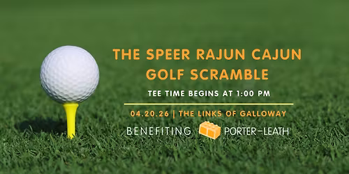 The Speer Rajun Cajun Golf Scramble benefiting Porter-Leath
