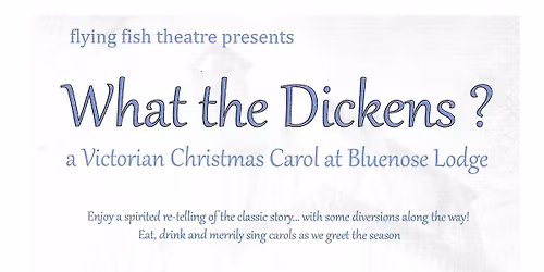 What the Dickens? A Victorian Christmas Carol
