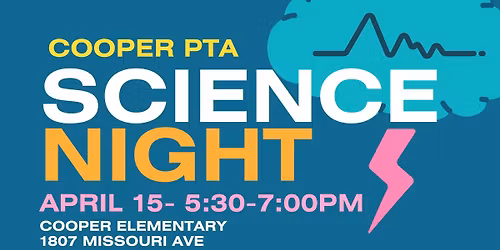 Cooper PTA Science Night