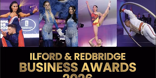 Ilford & Redbridge Business Awards 2026