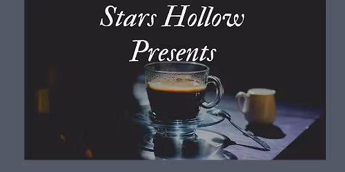 Stars Hollow Presents
