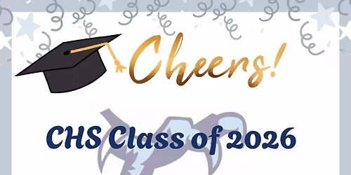 Chapin High School Class of 2026-Post Graduation Happy Hour