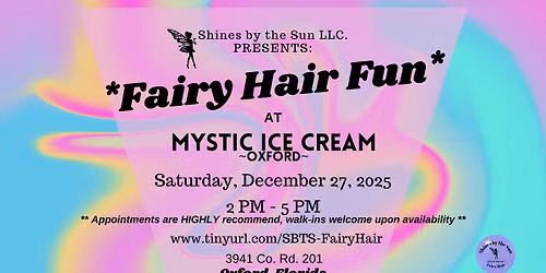 Fairy Hair Fun at Mystic Ice Cream ~ Oxford