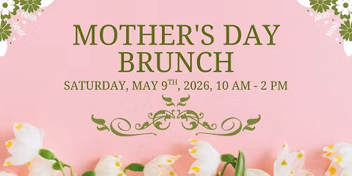 Mother's Day Brunch\ud83c\udf37
