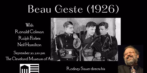 BEAU GESTE (1926) \u2014 Live Score by Rodney Sauer and Members of the Cleveland Photoplayers