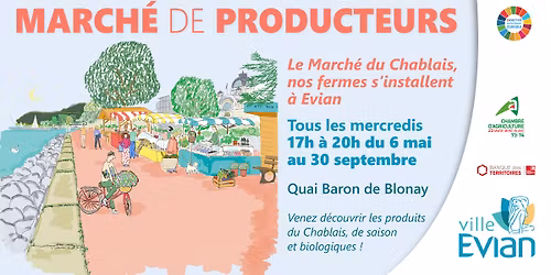 March\u00e9 de producteurs \u00ab le march\u00e9 du Chablais : nos fermes s\u2019installent \u00e0 Evian \u00bb