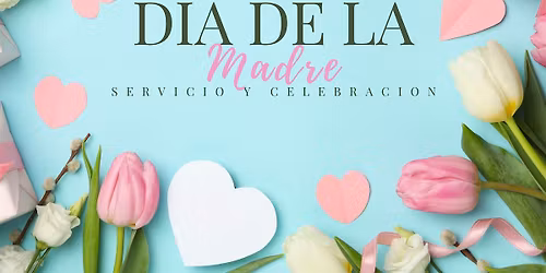 Dia de la Madre Servicio y Celebracion (Jersey City)