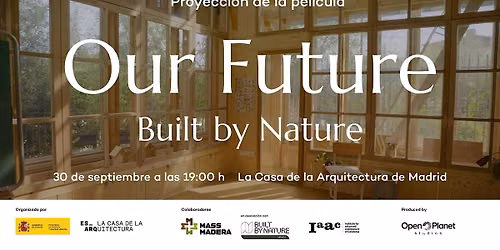 Proyecci\u00f3n Our Future: Built by Nature