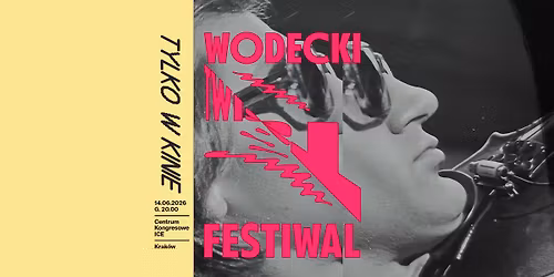 Koncert galowy TYLKO W KINIE - Festiwal Wodecki Twist 9. edycja