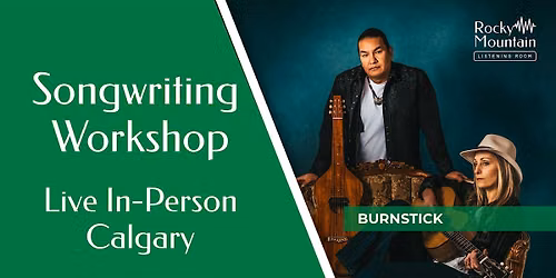 Songwriting Workshop: Songs, Sound Design and Film & TV with Burnstick