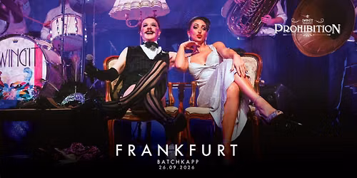 Prohibition Party Frankfurt