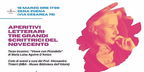 Aperitivo letterario dedicato a \u201cVivere con Pirandello\u201d di Maria Luisa Aguirre D\u2019Amico