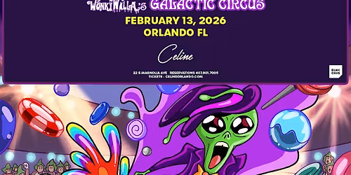 WonkyWilla's Galactic Circus  | Fri 02.13.26