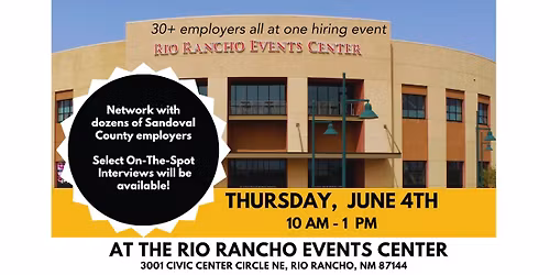 Rio Rancho Hiring Event at the Rio Rancho Events Center- 30+ Employers!