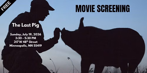 Movie Screening - The Last Pig