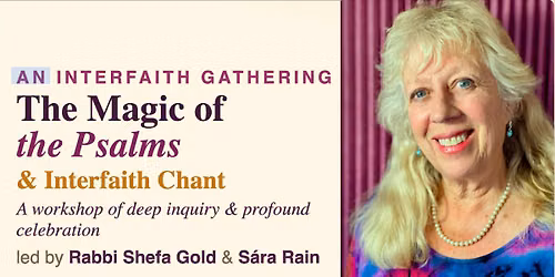 The Magic of the Psalms with Rabbi Shefa Gold