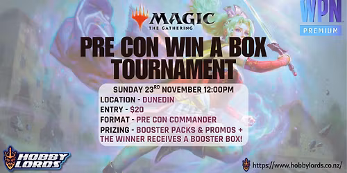 Magic: the Gathering - Pre Con Commander Win a Box Tournament!