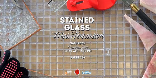 Stained Glass: Mini Terrariums