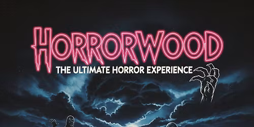 Horrorwood 3 - Heywood's Horror Con