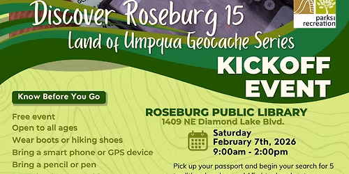 Discover Roseburg 15 Land of Umpqua Geocache Series Kick Off Event