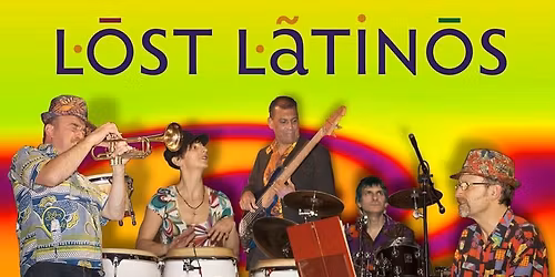 \u2018LOST LATINOS\u2019 Cuban, Brazilian latin jazz grooves (free adm\/donations)
