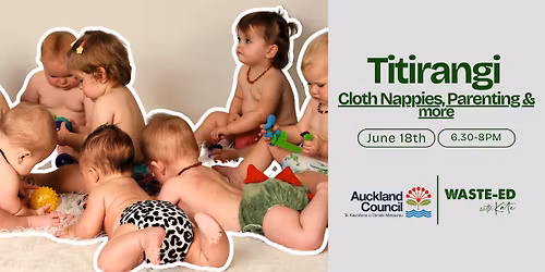 Titirangi | Cloth Nappies, Parenting, and More