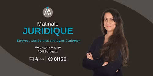 Matinale juridique AGN Bordeaux