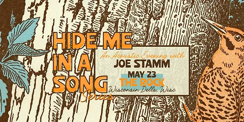 Joe Stamm at The Rock, Wisconsin Dells, wsg Jake Stringer - Hide Me In A Song Series