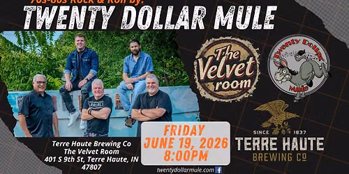 Twenty Dollar Mule LIVE!!! At the Velvet Room! Terre Haute, IN