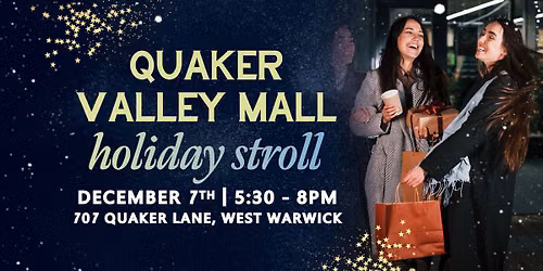The Fourth Annual Quaker Valley Holiday Stroll