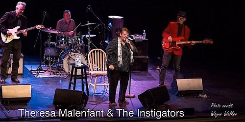 Theresa Malenfant & The Instigators
