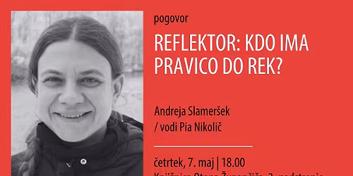 Reflektor: Kdo ima pravico do rek? 