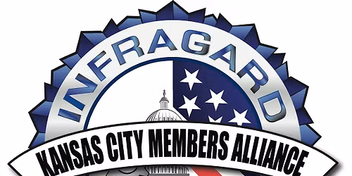 InfraGard Kansas City Members Alliance May Chapter Meeting