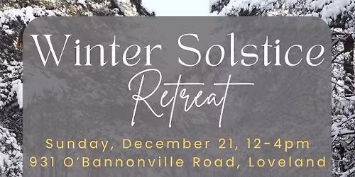 Winter Solstice Retreat