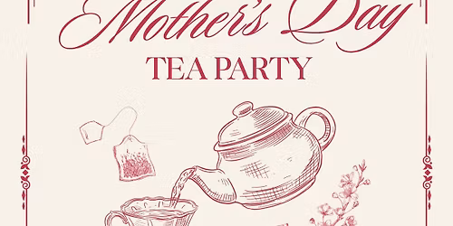 Mother\u2019s Day tea party