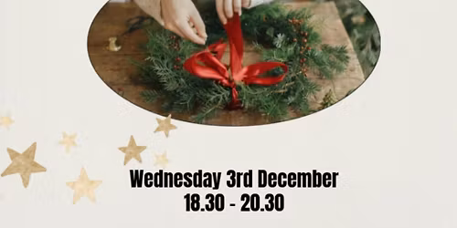 Wreath Making Workshop 