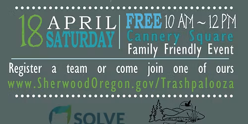 Trashpalooza! Sherwood's Earth Day Celebration