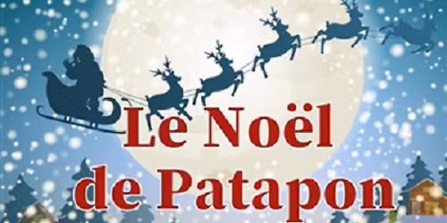 Le No\u00ebl de Patapon (1-5 ans)